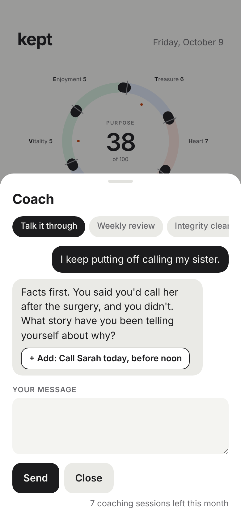 The coach: it asks what story you've been telling yourself, and offers a button to add a task to call today